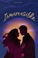 Inmarcesible (Spanish Edition) B0CJBFH2QC Book Cover