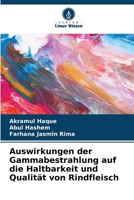 Auswirkungen der Gammabestrahlung auf die Haltbarkeit und Qualität von Rindfleisch (German Edition) 620809156X Book Cover