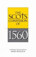 Scots Confession of 1560 0715208438 Book Cover