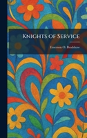 Knights of Service 1025770242 Book Cover