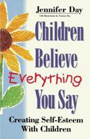 Children Believe Everything You Say 185230958X Book Cover