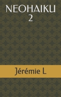 NEOHAIKU 2 B0CDF9BXF6 Book Cover