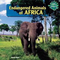 Endangered Animals of Africa 1448825288 Book Cover