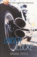 Under Locke 0990429202 Book Cover