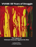 Vvaw: 50 Years of Struggle 1387188569 Book Cover