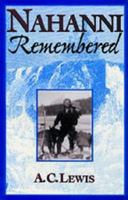 Nahanni remembered 1896300189 Book Cover