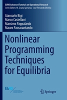 Nonlinear Programming Techniques for Equilibria 3030130924 Book Cover