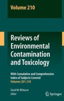 Reviews of Environmental Contamination and Toxicology Volume 210 1441976140 Book Cover