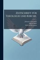 Zeitschrift für Theologie und Kirche. 1279433957 Book Cover
