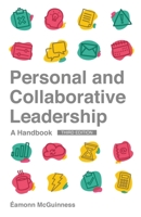 Personal and Collaborative Leadership: A Handbook 199935981X Book Cover