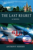 The Last Regret 0960000992 Book Cover