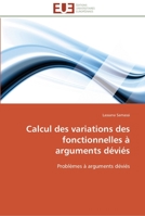 Calcul des variations des fonctionnelles à arguments déviés 6131513147 Book Cover