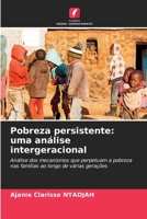 Pobreza persistente: uma análise intergeracional (Portuguese Edition) 6202476931 Book Cover