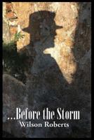 ...Before the Storm: Songs of St. John and Other Poems 1515438872 Book Cover