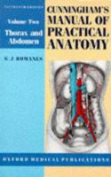 Cunningham's Manual of Practical Anatomy: Thorax and Abdomen Vol 2 (Cunningham's Manual of Practical Anatomy Vol. 2) 019263139X Book Cover