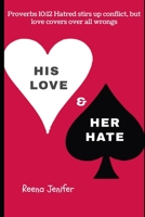 His Love & Her Hate: Love, Hate and Repeat B088N7ZGBW Book Cover