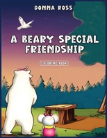 A Beary Special Friendship: Coloring Book B0DZ63ZSSG Book Cover