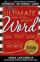 The New Ultimate Guide to the Perfect Word - Volume 2 1599780550 Book Cover