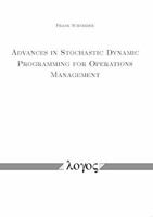 Advances in Stochastic Dynamic Programming for Operations Management 3832536337 Book Cover