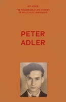 My Voice: Peter Adler 1526186675 Book Cover