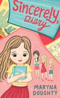 Sincerely, Diary: A middle grade magical realism novel B0CLDFDTFH Book Cover