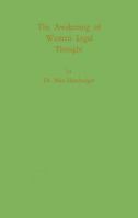 The Awakening of Western Legal Thought 0837131030 Book Cover