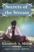Secrets of the Stream 1484964160 Book Cover