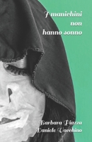 I manichini non hanno sonno B09TN493Y5 Book Cover