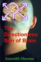 The Directionless Son of Brain 1456391755 Book Cover